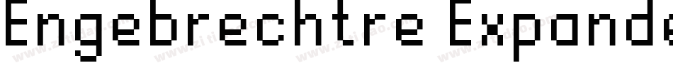 Engebrechtre Expanded_0字体转换